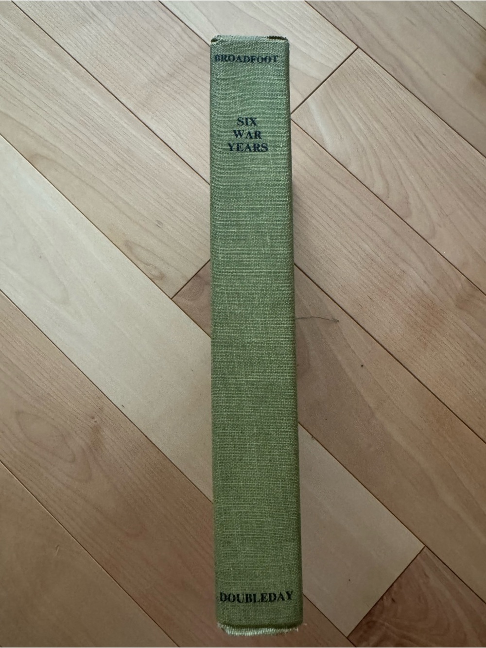 Hardcover book - Six War Years (1939-1945) (Barry Broadfoot)